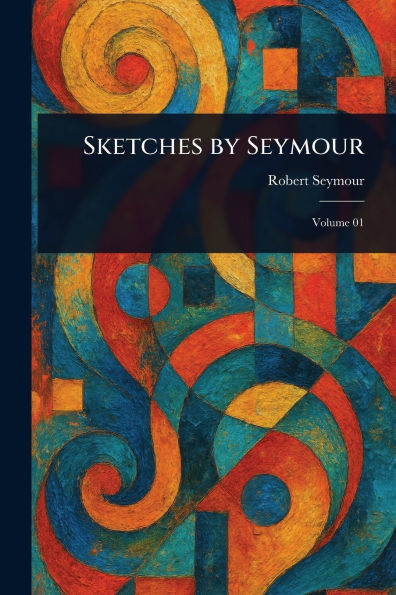 Sketches by Seymour