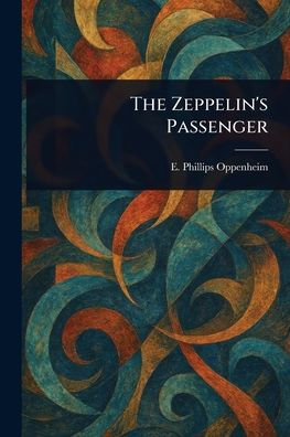 The Zeppelin's Passenger