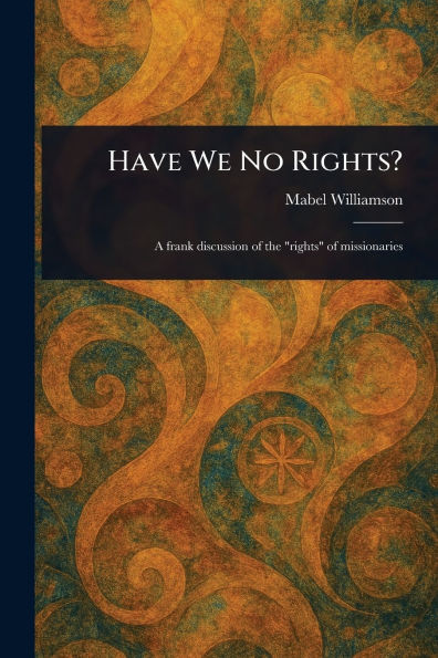 Have We No Rights?