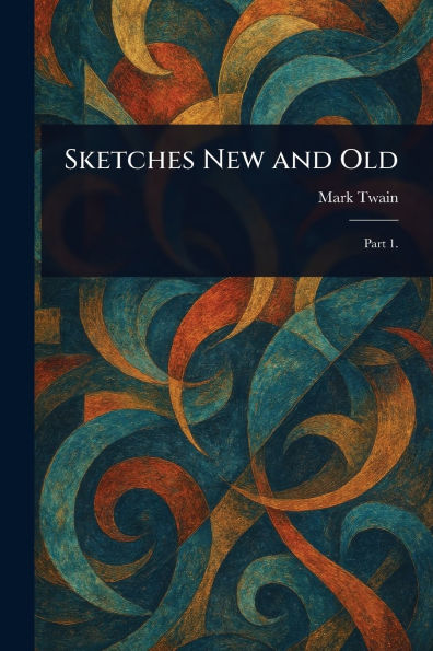 Sketches New and Old