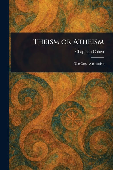 Theism or Atheism