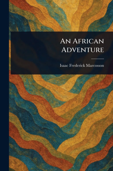 An African Adventure