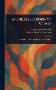 Title: A Child's Garden of Verses, Author: Robert Louis Stevenson