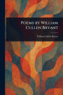 Poems by William Cullen Bryant