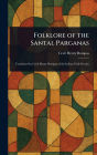 Folklore of the Santal Parganas