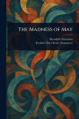 The Madness of May