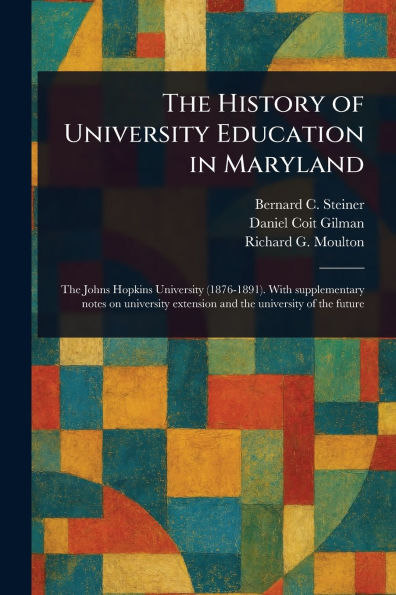 The History of University Education in Maryland