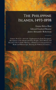 Title: The Philippine Islands, 1493-1898, Author: Emma Helen Blair