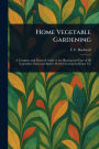 Home Vegetable Gardening