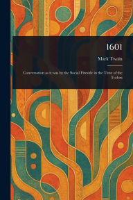 Title: 1601, Author: Mark Twain