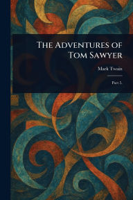 Title: The Adventures of Tom Sawyer, Author: Mark Twain