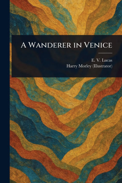 A Wanderer Venice