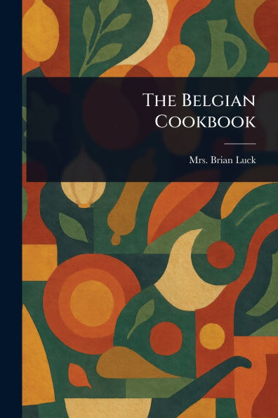 The Belgian Cookbook