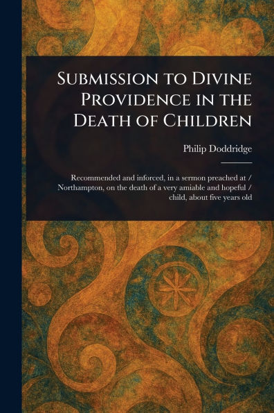 Submission to Divine Providence the Death of Children