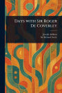 Days With Sir Roger De Coverley