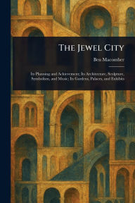 Title: The Jewel City, Author: Ben Macomber