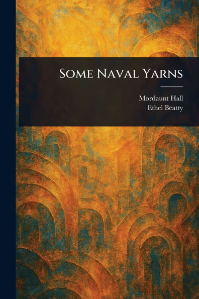 Some Naval Yarns