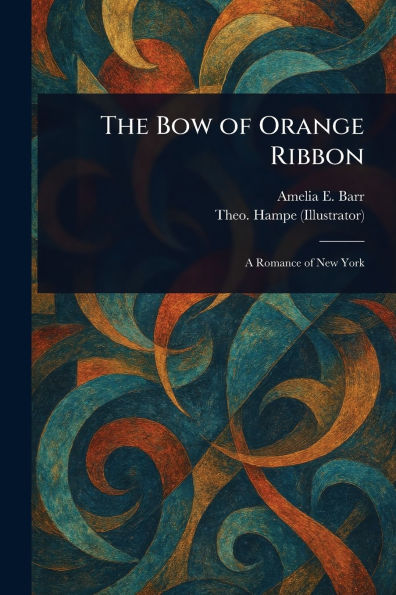 The Bow of Orange Ribbon