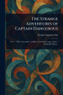 The Strange Adventures of Captain Dangerous