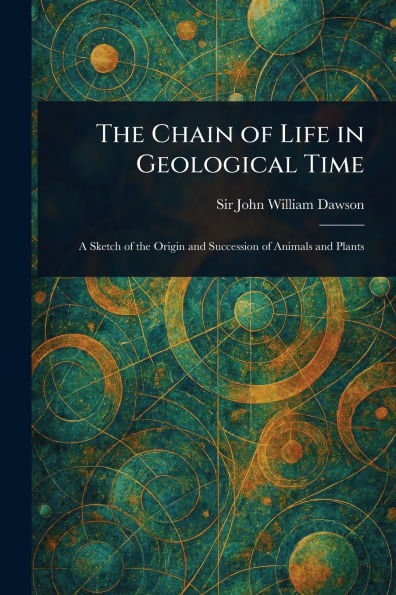 The Chain of Life Geological Time