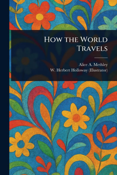 How the World Travels