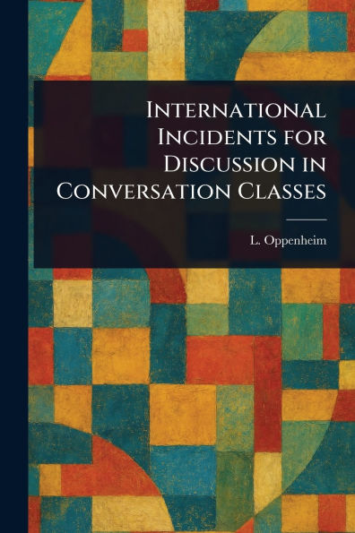 International Incidents for Discussion Conversation Classes