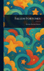 Fallen Fortunes