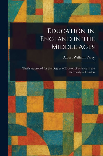 Education England the Middle Ages