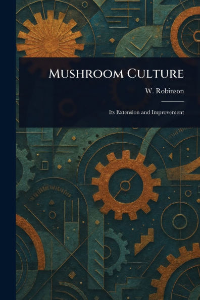 Mushroom Culture