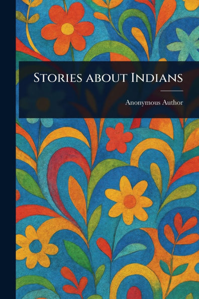 Stories About Indians