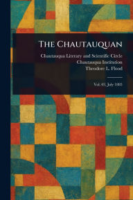 Title: The Chautauquan, Author: Chautauqua Literary and Scien Circle