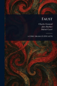 Title: Faust, Author: Charles Gounod