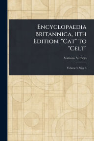 Title: Encyclopaedia Britannica, 11th Edition, 