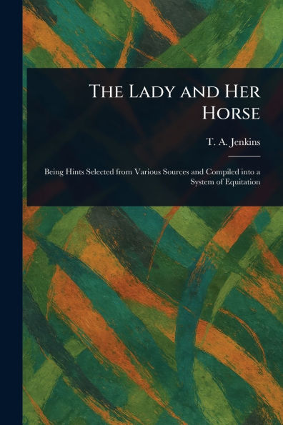 The Lady and Her Horse