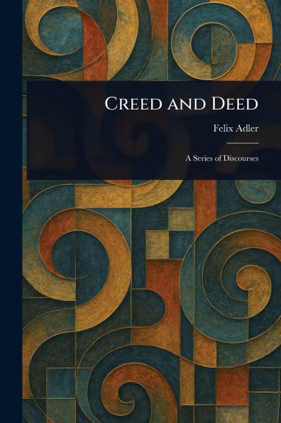 Creed and Deed