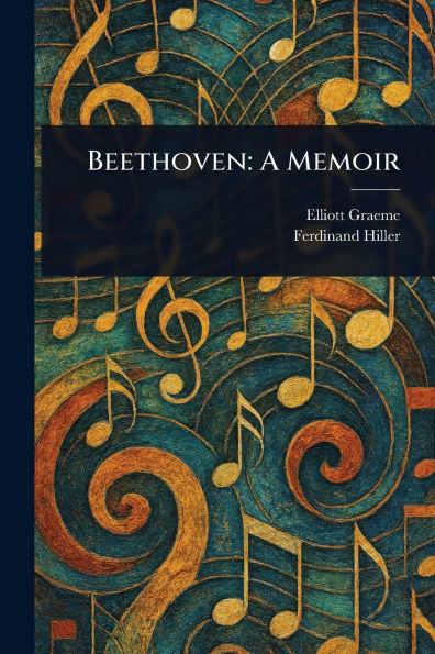 Beethoven: A Memoir