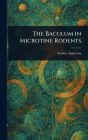 The Baculum in Microtine Rodents