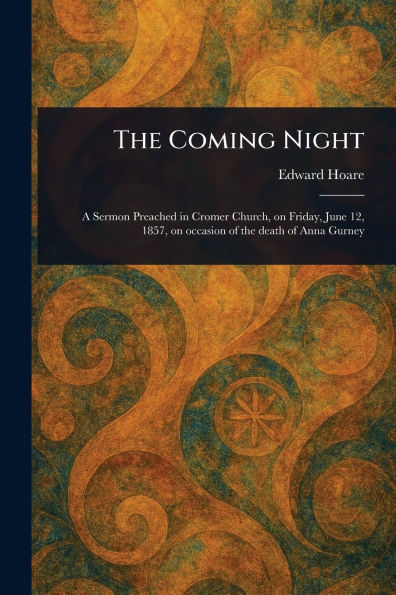 The Coming Night