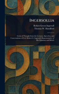 Title: Ingersollia, Author: Robert Green Ingersoll