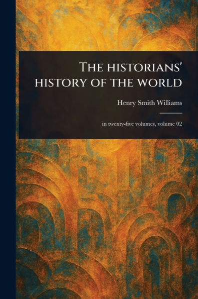 the Historians' History of World