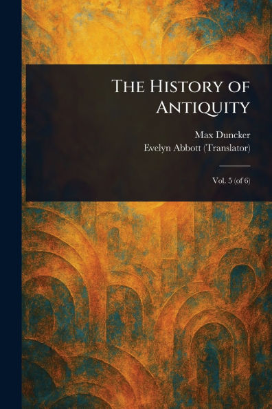 The History of Antiquity