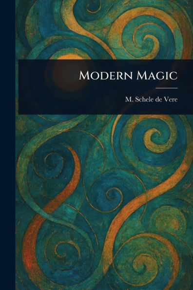 Modern Magic