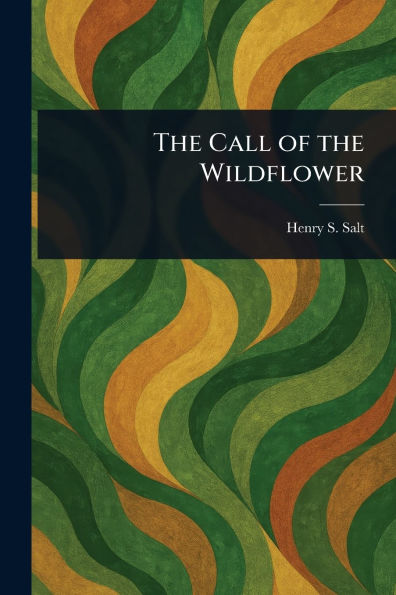 the Call of Wildflower