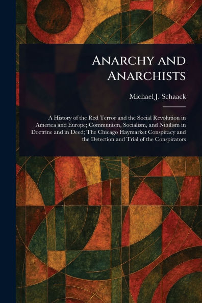 Anarchy and Anarchists