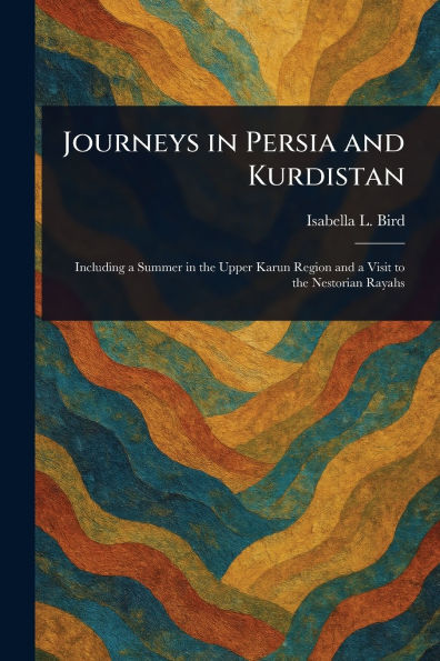 Journeys Persia and Kurdistan