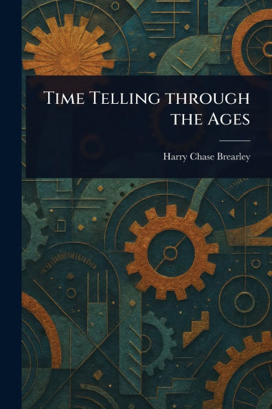 Time Telling Through the Ages