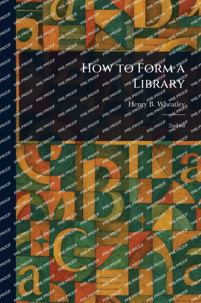 How to Form a Library