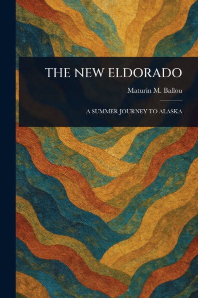 The New Eldorado