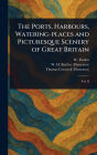 The Ports, Harbours, Watering-places and Picturesque Scenery of Great Britain