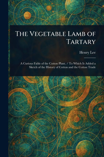 The Vegetable Lamb of Tartary
